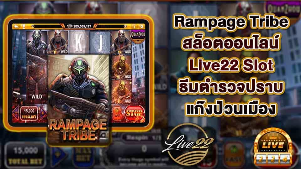 Rampage Tribe live22
